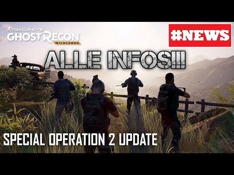 Video: Das Große Crossover-Update Von Ghost Recon Wildlands Für Rainbow Six Siege Ist Ab Sofort Erhältlich