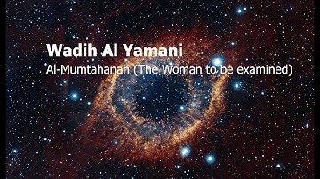 Wadih Al Yamani   Surah Al Mumtahanah The Woman to be examined وديع اليمني   سورة  الممتحنة
