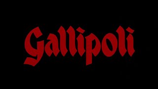 Gallipoli - Opening Titles