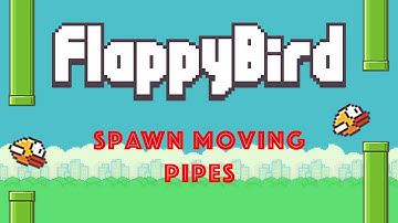 Flappy Bird SFML C++ [GAME LOGIC] - Spawn Moving Pipes