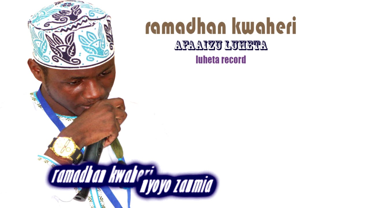 Download Afaaizu Luheta-Ramadhan Kwaheri