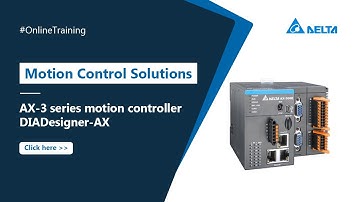 Motion Control Solutions | Online Basic Training (DIADesigner-AX)