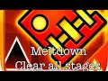 Geometry Dash【Meltdown】Clear all stages