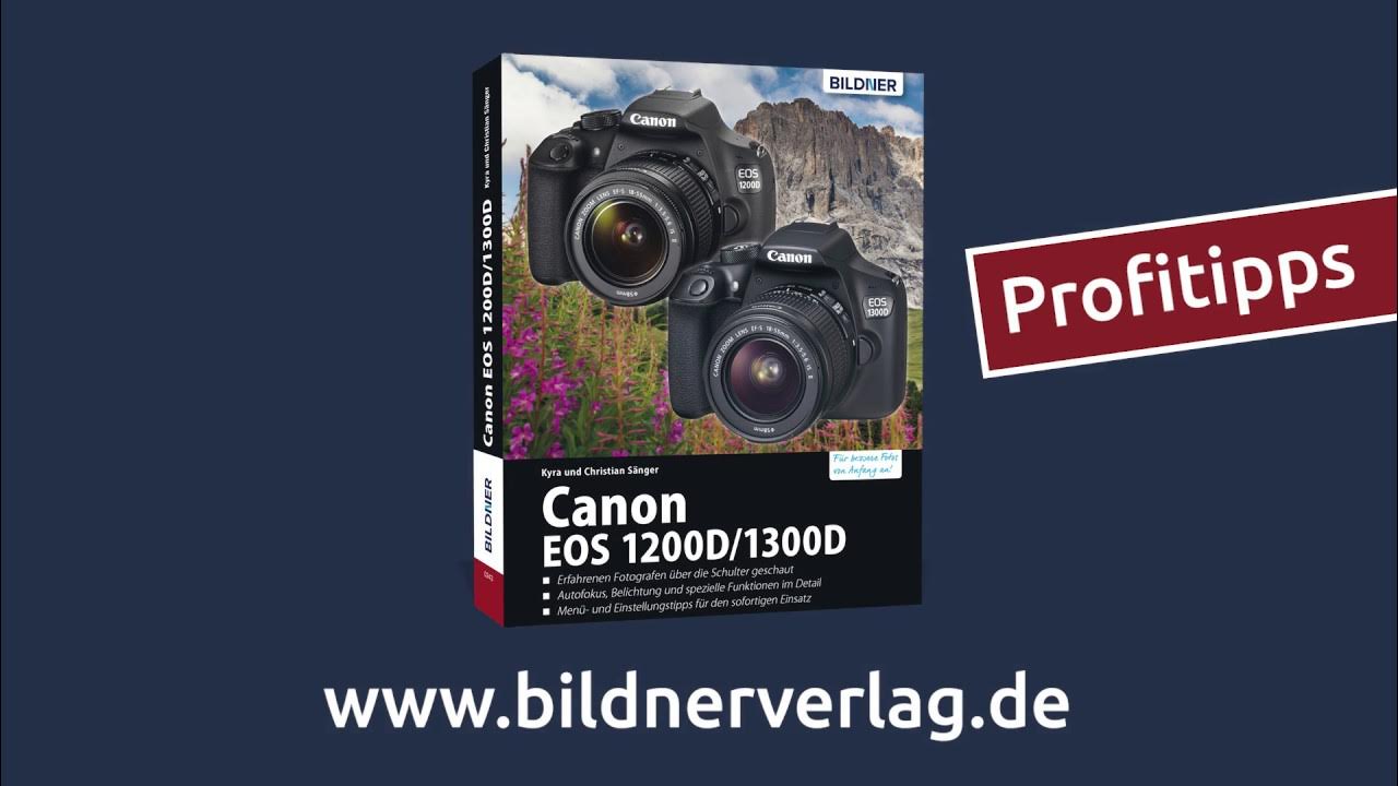 Canon Eos 1200d Das Handbuch Zur Kamera www.youtube.com