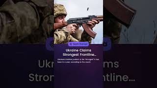 Ukraine Claims Strongest Frontline Position | Desh Duniya | Desh Duniya Updates
