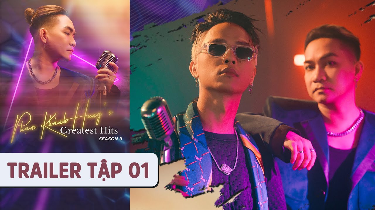 KHI CON TIM LÊN TIẾNG x NEKO LE | Official Trailer | Phạm Khánh Hưng's Greatest Hits SS2