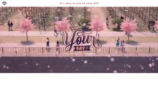 [Vietsub] Kim Ki Won (김기원) - Your Day ft Kim Bom (It's Okay To Not Be Okay OST)