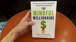 The Mindful Millionaire Leisa Peterson Book Personal Finance Money Books Close Up And Inside Look