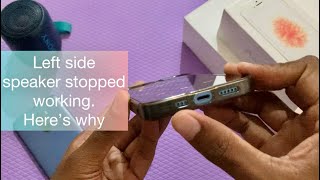 Left speaker of my iPhone has stopped working😅🤯! Here’s why