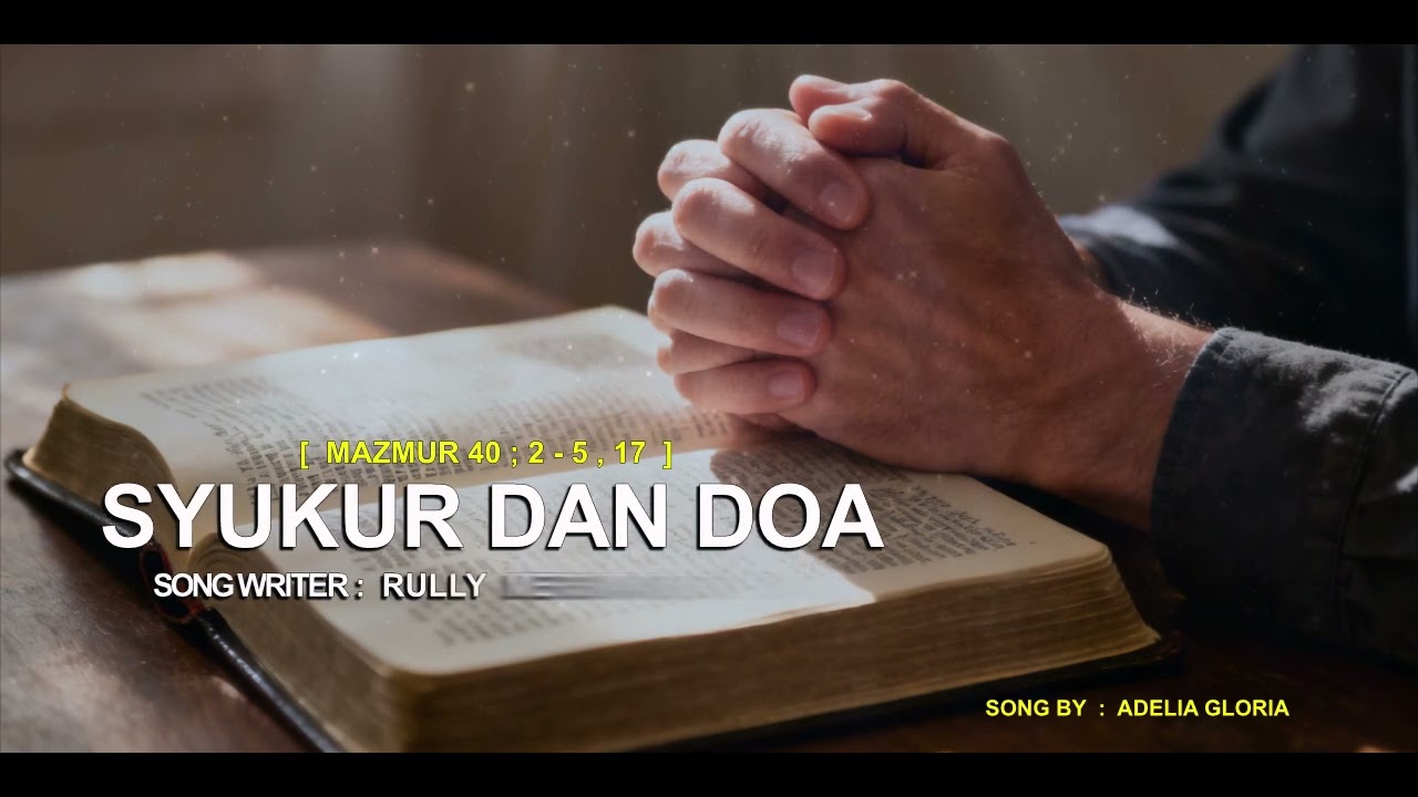 SYUKUR DAN DOA - ADELIA GLORIA || Lagu Rohani Terbaru 2026