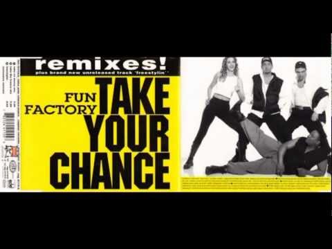 Fun Factory Take Your Chance Original Mix - YouTube