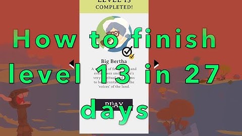 Outlanders walkthrough level 13 completed in 27 days