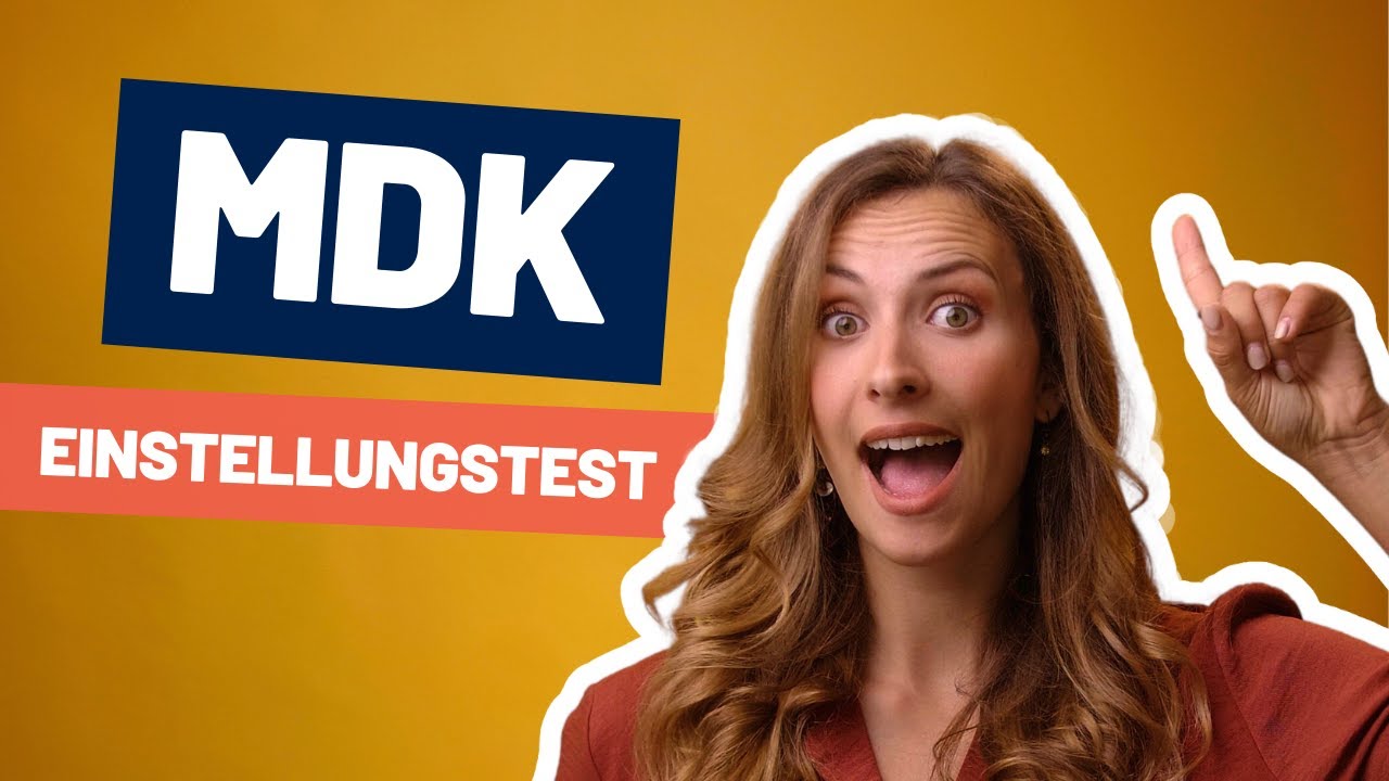 MDK Einstellungstest bestehen I Medizinischer Dienst der Krankenkassen I So gelingt der Einstieg