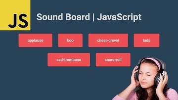 Sound board with vanilla JavaScript