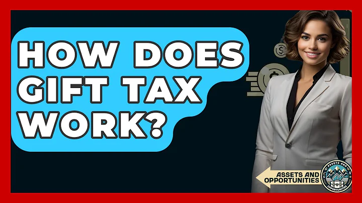 How Does Gift Tax Work? - AssetsandOpportunity.org