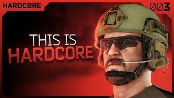 How It Feels to Play Hardcore - #003 - Hardcore Final Chapter - Escape from Tarkov