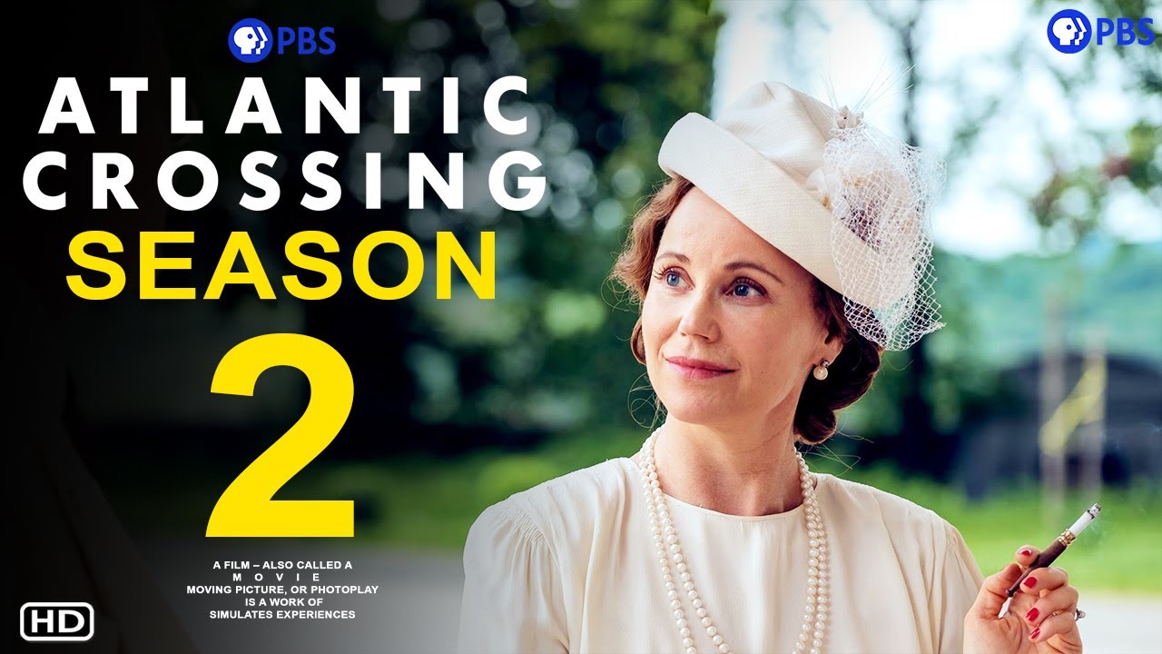 Atlantic Crossing Saison 2