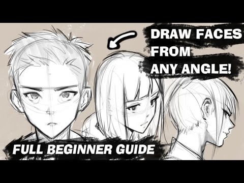 How to Draw Anime Faces from ANY ANGLE! Full BEGINNER Guide 🙃