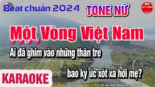 Karaoke Một Vòng Việt Nam Tone Nữ