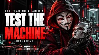 Red Teaming AI Agents Rap: Test the Machine | NepHack Guide