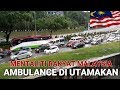 AMBULANCE DI UTAMAKAN MENTALITI MASYARAKAT MAJU |SESAK NYA IBU KOTA KUALA LUMPUR|