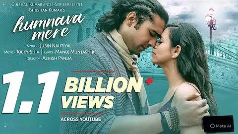 Humnava Mere | Jubin Nautiyal | Manoj Muntashir | Rocky - Shiv | Bhushan Kumar Official Viral Video