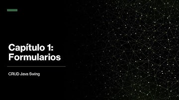 CRUD Java Swing - Capítulo 1: Formularios