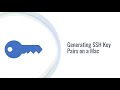 Generating SSH Key Pairs on a Mac / Linux