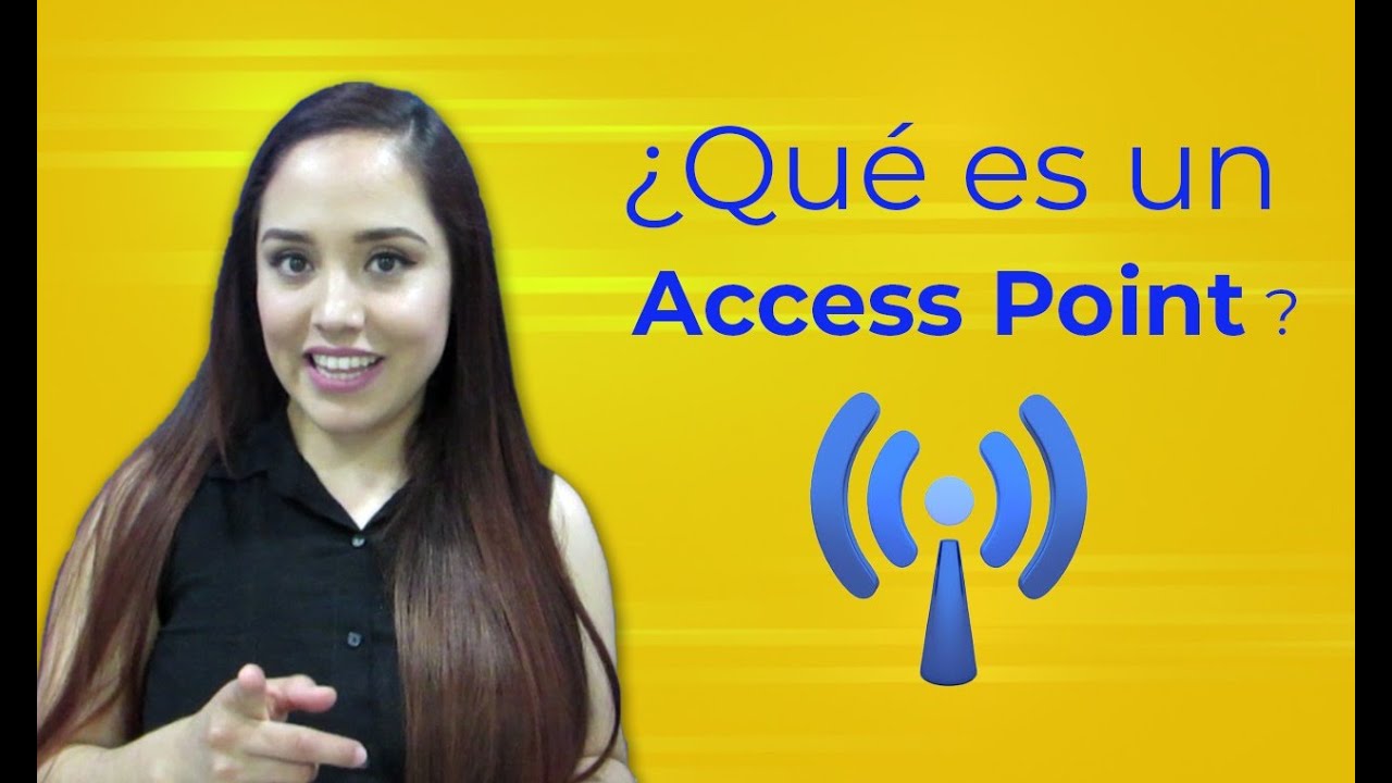 acess point  Update New  ¿Qué es un ACCESS POINT?