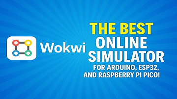"Wokwi: The Best Online Simulator for Arduino, ESP32, and Raspberry Pi Pico!"