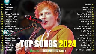 Ed Sheeran, Adele, Shawn Mendes, Ariana Grande, Dua Lipa - Top English Songs Playlist- Music of 2024