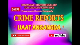 Diamond Radio Crime Reports 36