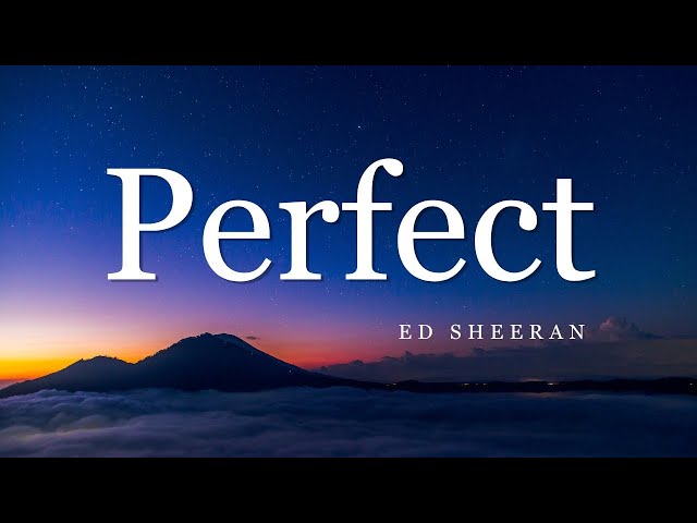 Ed Sheeran - Perfect | 16D Audio (With Lyrics)  | Bass Boosted || Slowed and Reverb songs class=