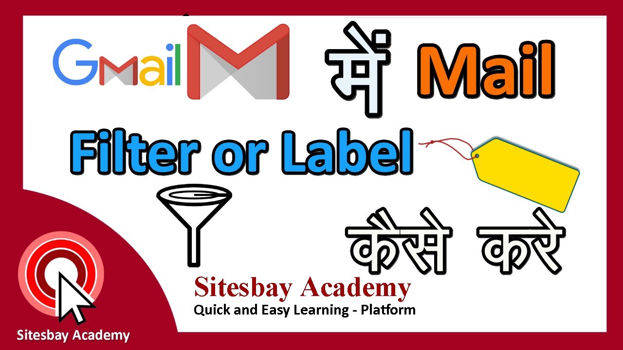 Label in Gmail Filter Mail in Gmail YouTube