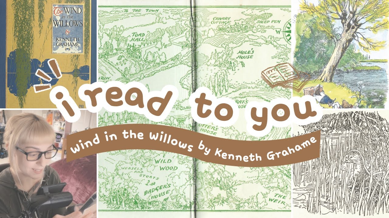 🌿📖 I Read to You: The Wind in the Willows | Chapter 1 | Soft Spoken ...