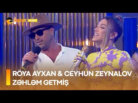 Röya Ayxan & Ceyhun Zeynalov (Cin) - Zəhləm Getmiş