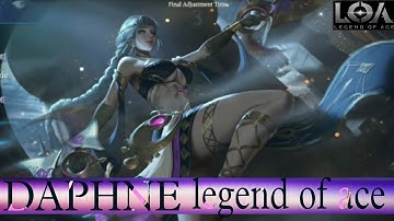 DAPHNE Best Build - DMG new hero / Legend of Ace Android i0S