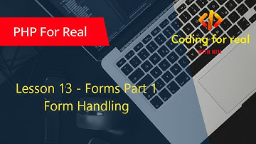 13. Forms Part 1. Form Handling. PHP Tutorial for beginner