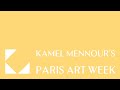 Kamel mennours paris art week