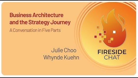 Business Architecture and Strategy Journey, Part 4