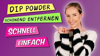 DIP POWDER schonend ENTFERNEN – schnell und einfach | Nails »Lalalunia«