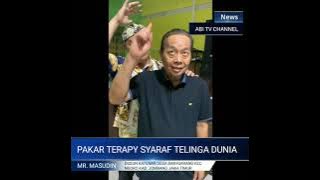 MR. MASUDIN PAKAR TERAPY SYARAF TELINGA DUNIA