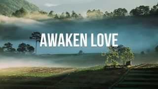 Awaken Love - Sean Feucht - Lyric Video (Unofficial) chords