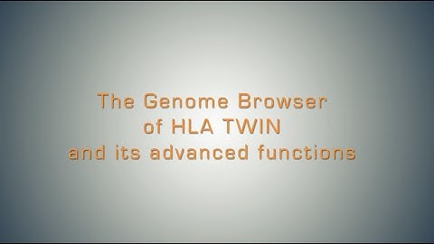 The HLA Browser of HLA Twin (Advanced)