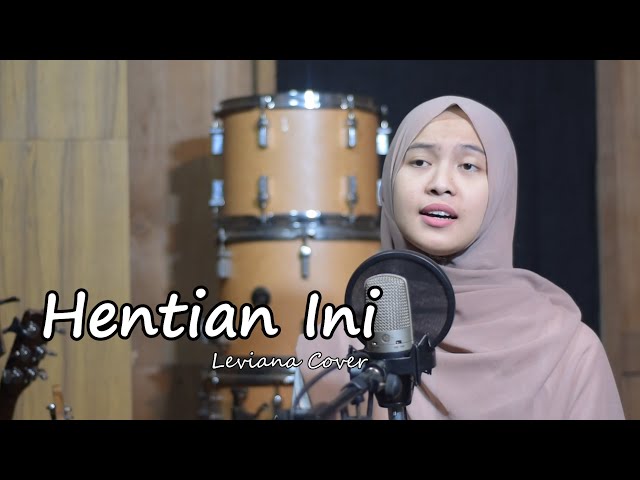 Hentian Ini (XPDC) - Leviana | Bening Musik Cover class=