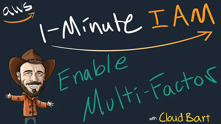 Multi-Factor Auth at AWS - 1-Minute IAM Lesson