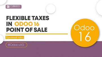 Flexible Taxes in  Odoo 16 PoS | Flexible taxes (fiscal positions) in Odoo 16 | Odoo 16 Tutorials