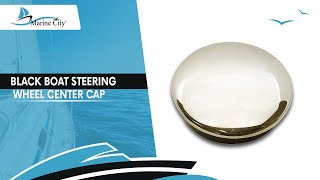 Marine City Stainless-Steel Black Boat Steering Wheel Knob Center Cap for Boat (2-1/2”) MC74058456-1