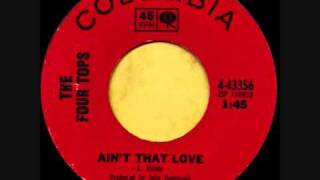The Four Tops - Aint That Love