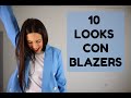 CÓMO COMBINAR UNA BLAZER O AMERICANA + 10 LOOKS + INSPIRACIÓN l Jur Jur